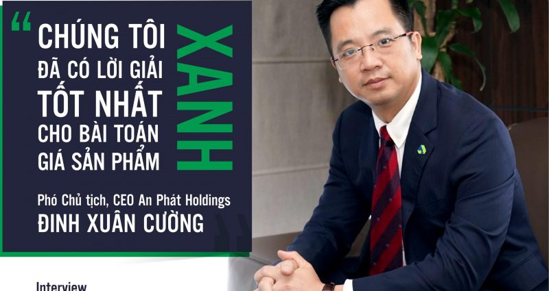 Vice Chairman, CEO An Phat Holdings: “We Solve The Puzzle Of Compostable Product Price In Best Way”