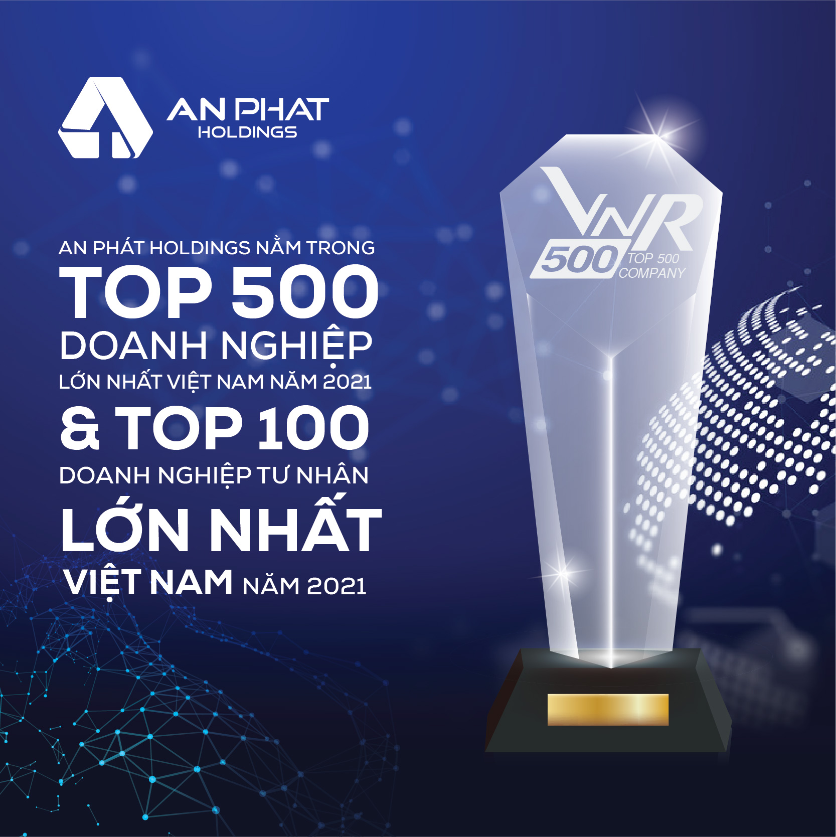 An Phát Holdings nằm trong Top 500 Doanh nghiệp lớn nhất Việt Nam 2021 & Top 100 Doanh nghiệp tư nhân lớn nhất Việt Nam 2021