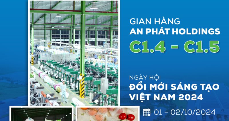 Get ready for An Phat Holdings’ display at Innovate Vietnam 2024